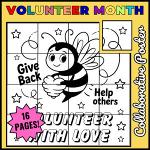 April National Volunteer Month Collaborative Coloring Poster Bulletin Board Set1