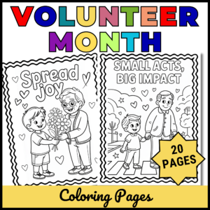 April National Volunteer Month Coloring Pages | Volunteer Week Coloring Sheets