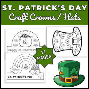 St. Patrick's Day Craft Crowns-Hats-Headbands- March Craft - Leprechaun Hats