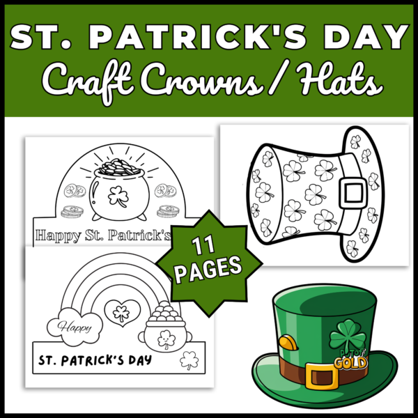 St. Patrick's Day Craft Crowns-Hats-Headbands- March Craft - Leprechaun Hats