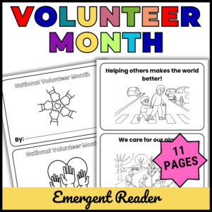 April National Volunteer Month Mini-Book for Emergent Readers