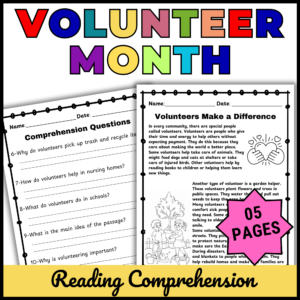 April National Volunteer Month Reading Comprehension Passage & Questions